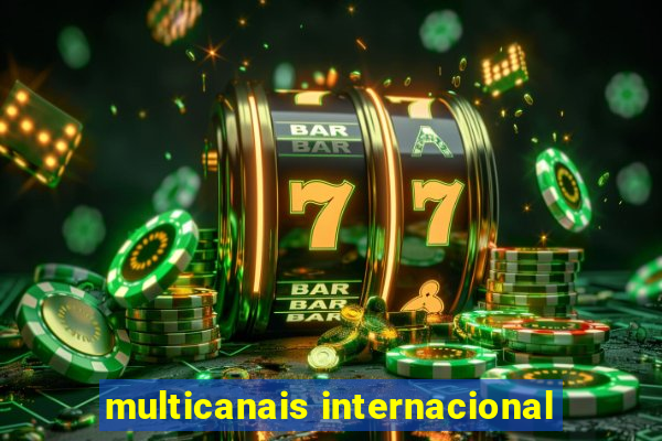 multicanais internacional